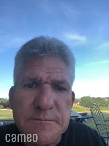 Matt Roloff for Bob(dad) | Cameo